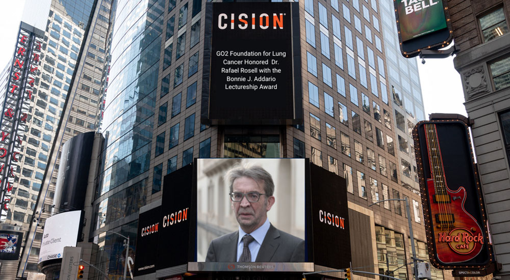 Dr. Rafael Rosell award announcement billboard in Times Square